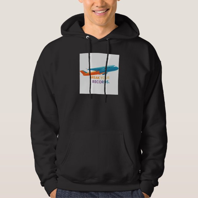 "Break Your Records" Hoodie (Front)