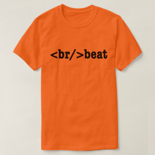 breakbeat HTML Code T-Shirt