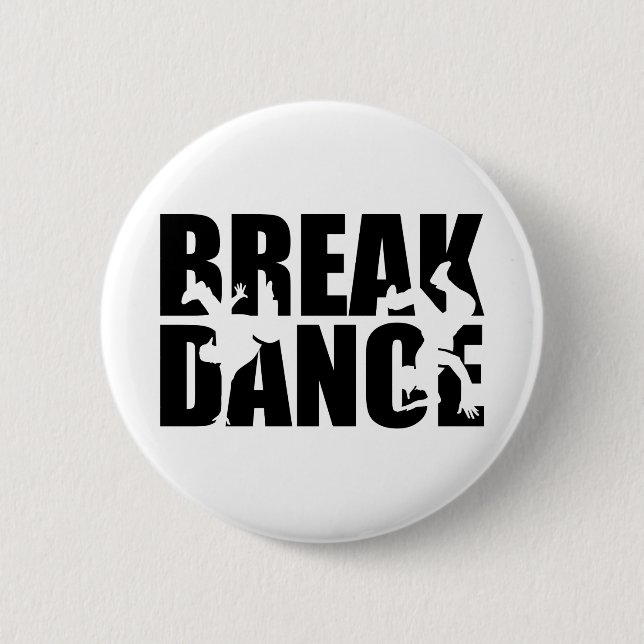 Breakdance 2 Inch Round Button (Front)