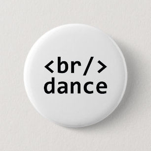 Breakdance Code 2 Inch Round Button