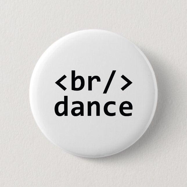 Breakdance Code 2 Inch Round Button (Front)