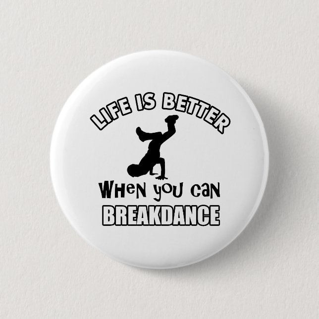 Breakdance dance designs 2 inch round button (Front)