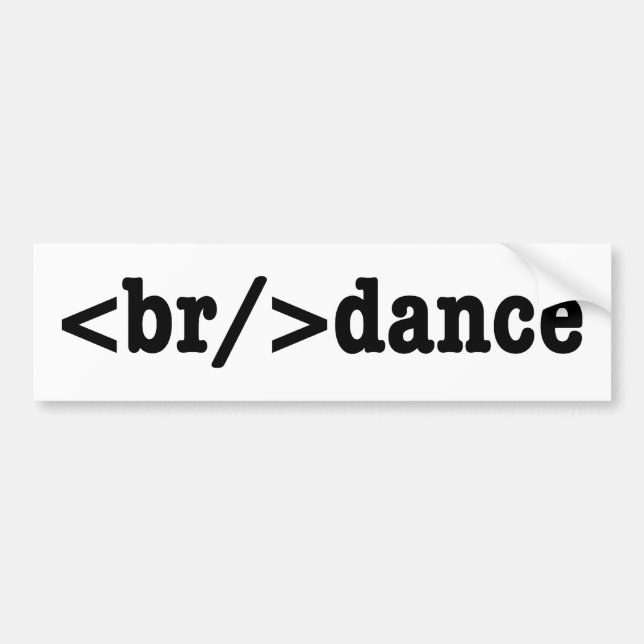 breakdance HTML Code Bumper Sticker (Front)