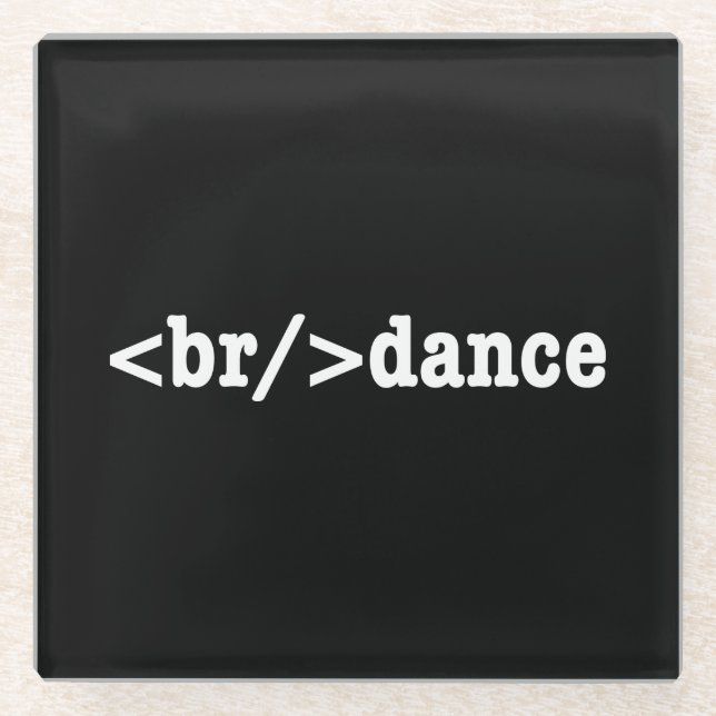 breakdance HTML Code Glass Coaster (Front)