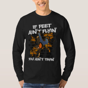 Breakdancing B Boy Hip Hop Dance Break Dancers Bre T-Shirt