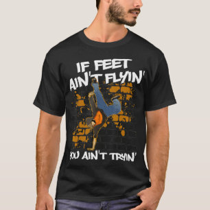 Breakdancing BBoy HipHop Dance Break Dancers Break T-Shirt