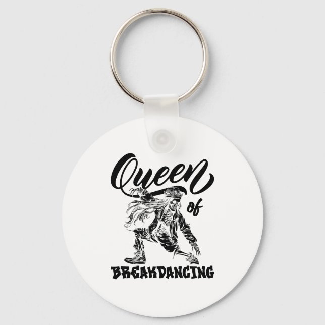 Breakdancing Breakdancer Bboy Dancing Queen Of Bre Keychain (Front)