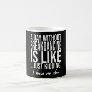Breakdancing funny sports gift coffee mug