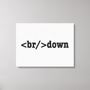 breakdown HTML Code Canvas Print