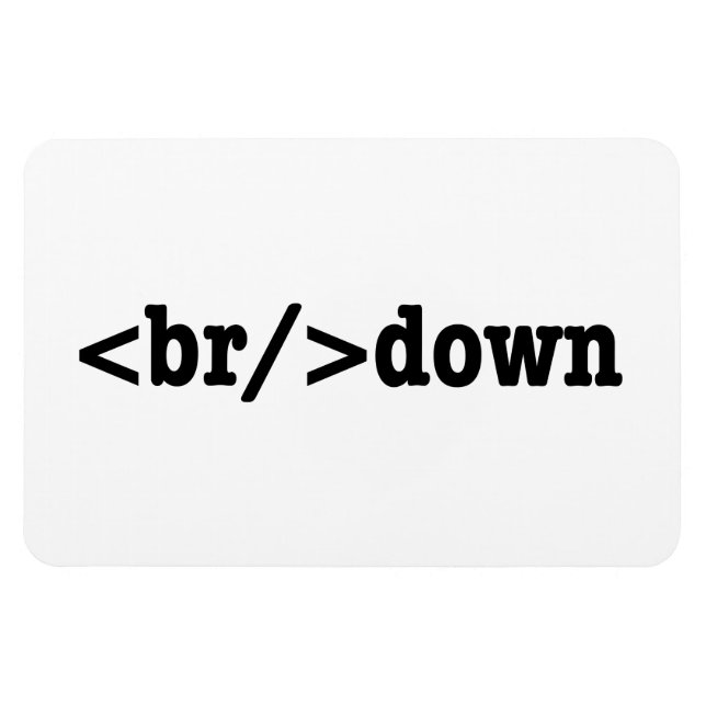 breakdown HTML Code Magnet (Horizontal)
