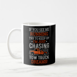 Breakdown Lorry Trucking Dad Trucking Work Tow Tru Coffee Mug