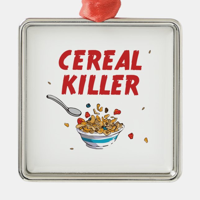 Breakfast Cereal Killer Metal Ornament (Front)