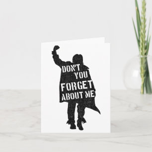 Breakfast Club Don't You Forget About Me Silhouett Card