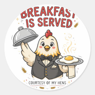 Breakfast Is Served Funny Chicken Sticker