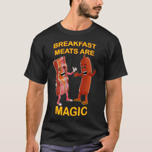 Breakfast Meats Are Magic Keto Diet T-Shirt