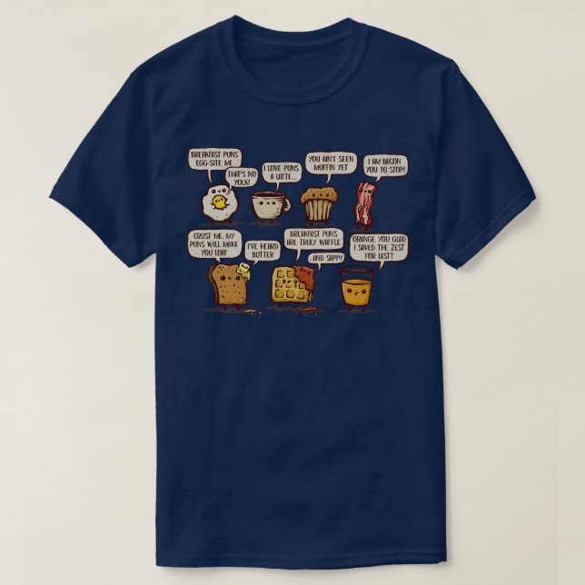 Breakfast Puns are Waffle T-Shirt (Design Front)