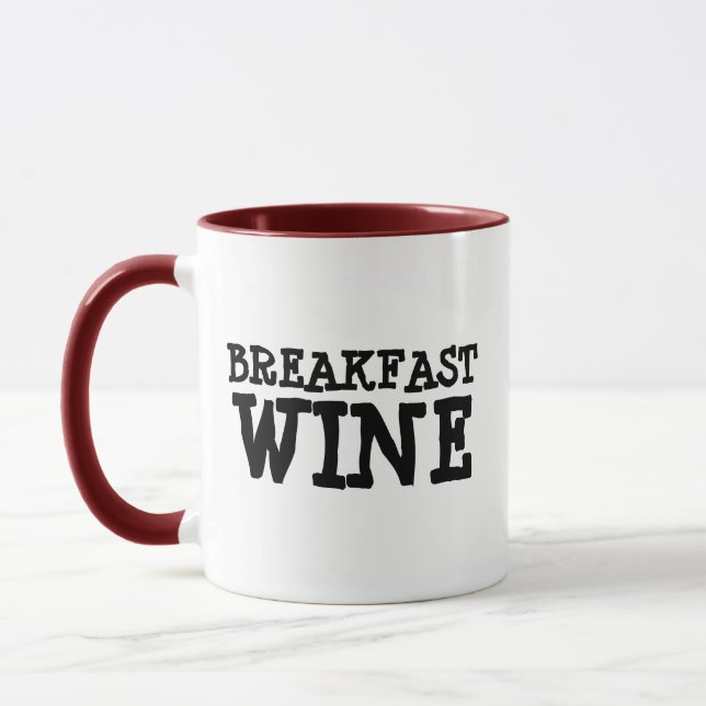 BREAKFAST WINE FUNNY HUMOR COFFEE MUG (Left)