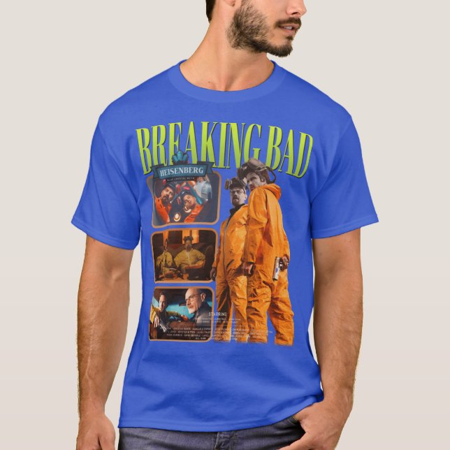 BREAKING BAD friend T-Shirt (Front)