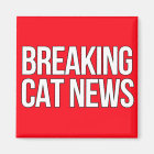 Breaking Cat News magnet
