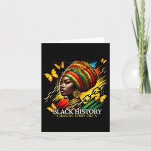 Breaking Every Chain Black History Month Women Bla Card