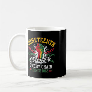 Breaking Every Chain Since 1865 Women Men Junenth Coffee Mug