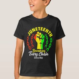 Breaking Every Chain Since 1865 Women Men Juneteen T-Shirt