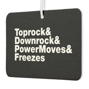 Breaking Moves (Breakdancing) Air Freshener