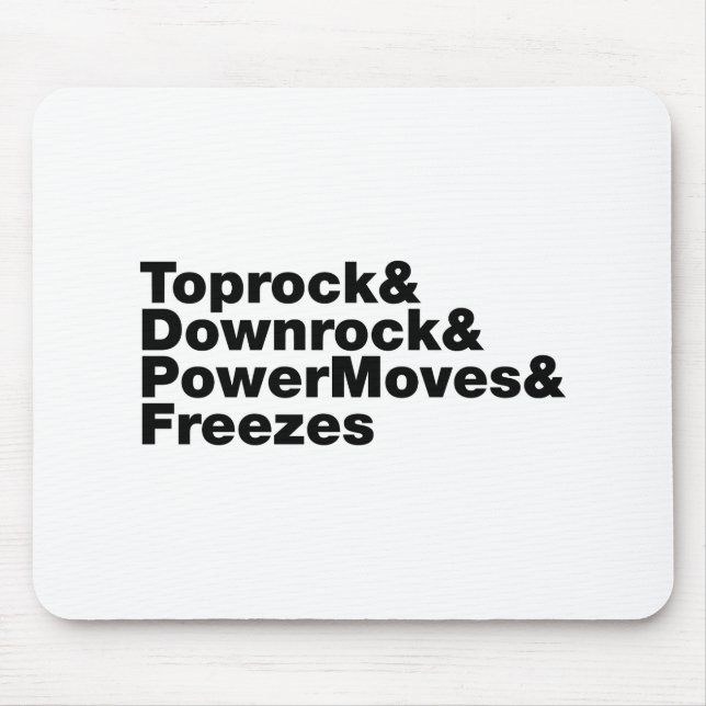 Breaking Moves (Breakdancing) Mouse Pad (Front)