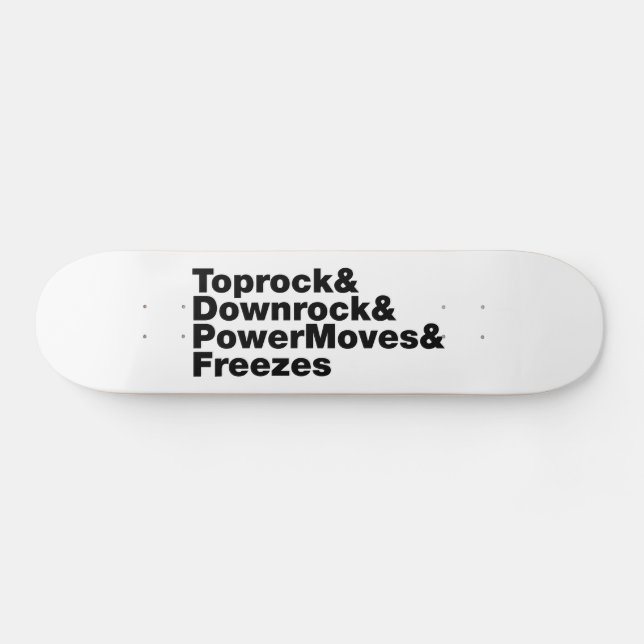 Breaking Moves (Breakdancing) Skateboard (Horz)