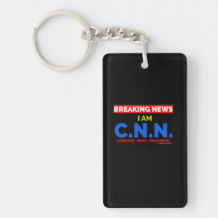 Breaking News: I am Curious Nosy Neighbour (C.N.N. Keychain