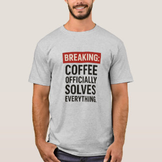 BREAKING... T-Shirt