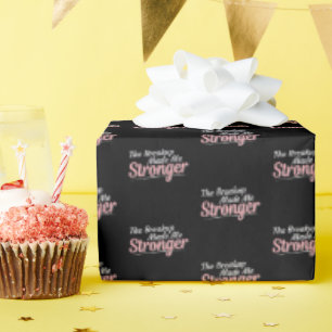Breakup Made Me Stronger - Grief Recovery Wrapping Paper