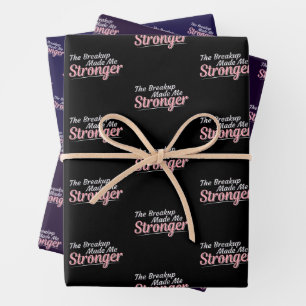 Breakup Made Me Stronger - Grief Recovery Wrapping Paper Sheet
