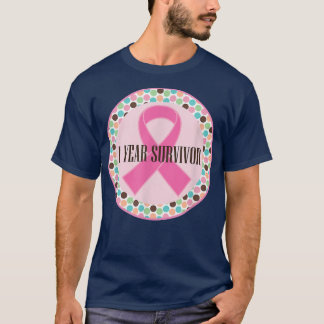 Breast Cancer 1 Year Survivor Pink Ribbon T-Shirt
