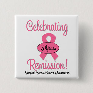 Breast Cancer 5 Year Remission 2 Inch Square Button
