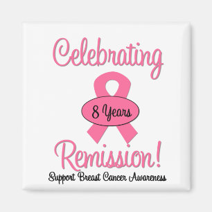Breast Cancer 8 Year Remission Magnet