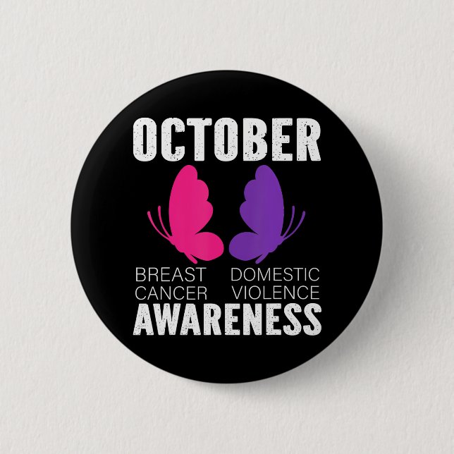 Breast Cancer And Domestic Violence Awareness 2 Inch Round Button (Front)