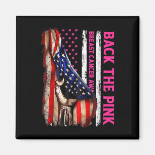 Breast Cancer Awareness Back The Pink American Fla Magnet