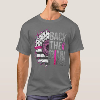 Breast Cancer Awareness Back The Pink Ribbon Sunfl T-Shirt