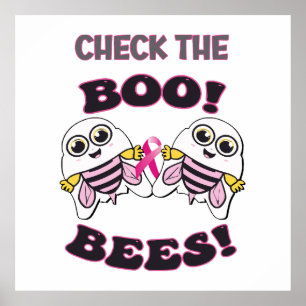 Breast Cancer Awareness Check The Boo-Bees Poster