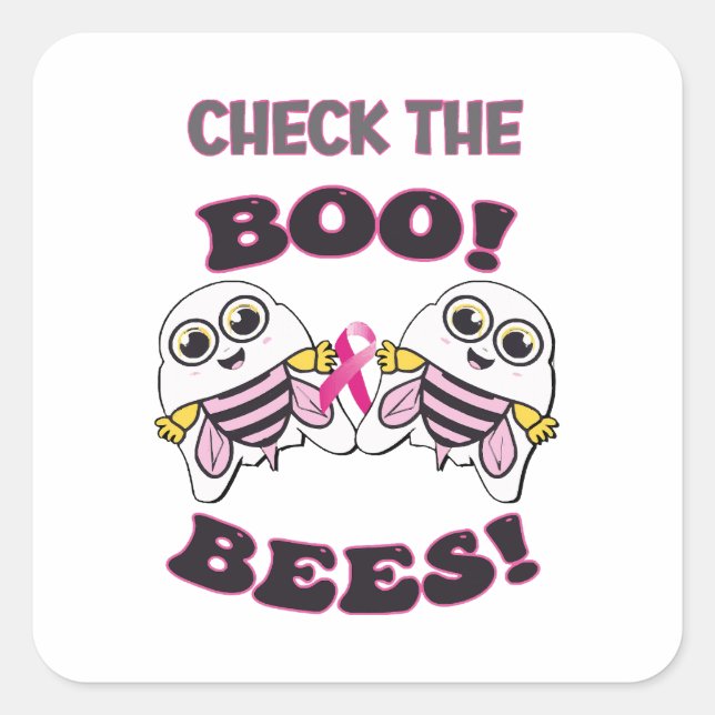 Breast Cancer Awareness Check The Boo-Bees Square Sticker (Front)