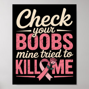 Breast Cancer Awareness Check Your Breast Survivor Poster