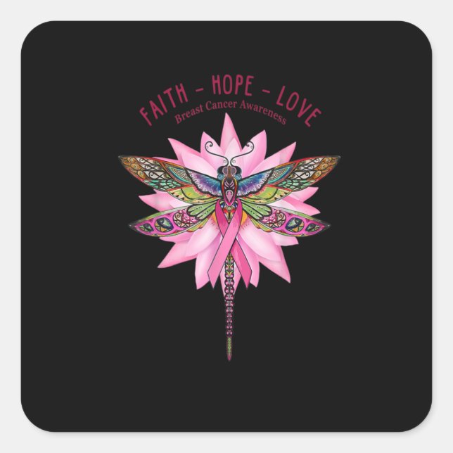 Breast Cancer Awareness Dragonfly Faith Hope Love Square Sticker (Front)