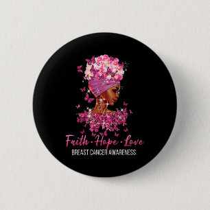 Breast Cancer Awareness Faith Hope Love Butterflie 2 Inch Round Button