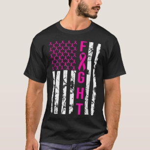 Breast Cancer Awareness FIGHT American Flag Pink R T-Shirt