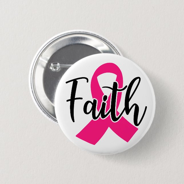 Breast Cancer Awareness Fighter Pink Ribbon Faith 2 Inch Round Button (Front & Back)