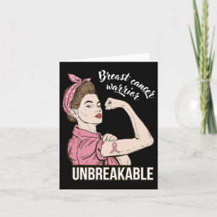 Breast Cancer Awareness For Her Warrior Unbreakabl Card