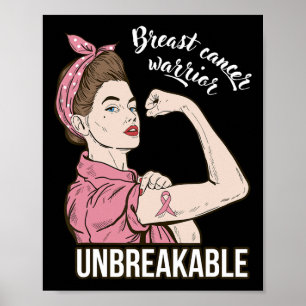Breast Cancer Awareness For Her Warrior Unbreakabl Poster