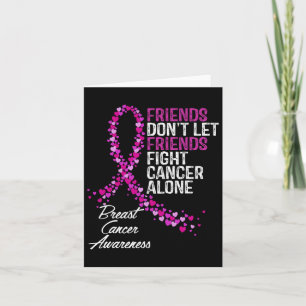 Breast Cancer Awareness Friends Fighter Support  Card