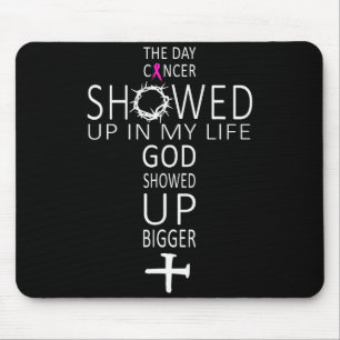 Breast Cancer Awareness God Showed Up Bigger Chris Mouse Pad